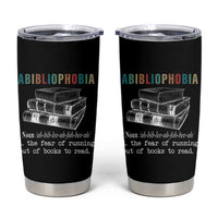Funny Book Lovers Tumbler Cup Abibliophobia Hilarious Bookworm