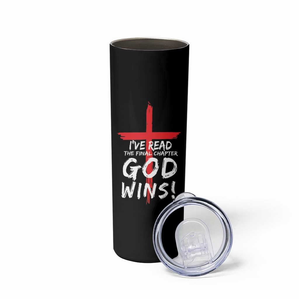 Christian Gifts Skinny Tumbler I've Read The Final Chapter God Wins Faith Cross