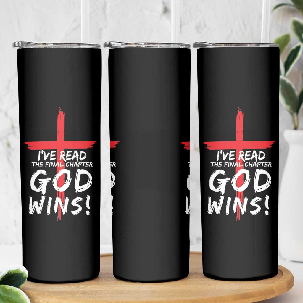 Christian Gifts Skinny Tumbler I've Read The Final Chapter God Wins Faith Cross