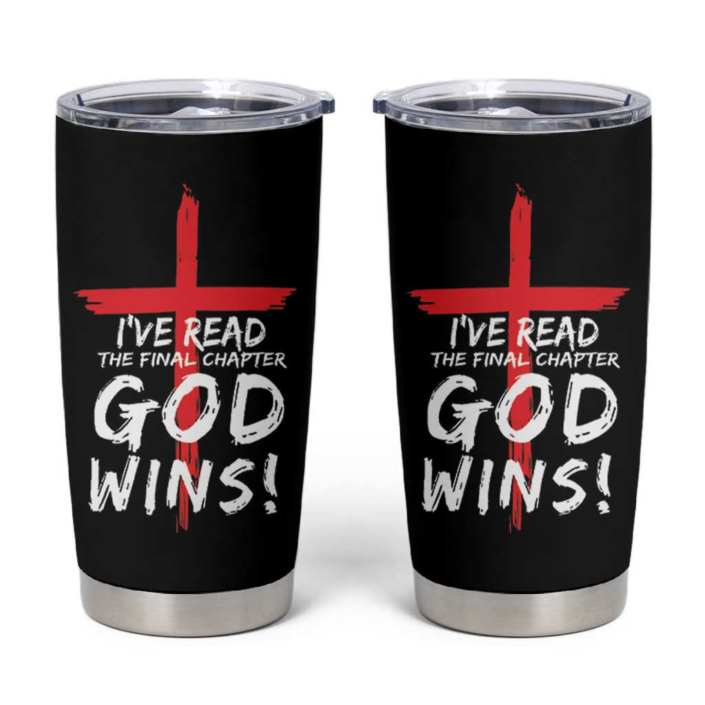 Christian Gifts Tumbler Cup I've Read The Final Chapter God Wins Faith Cross