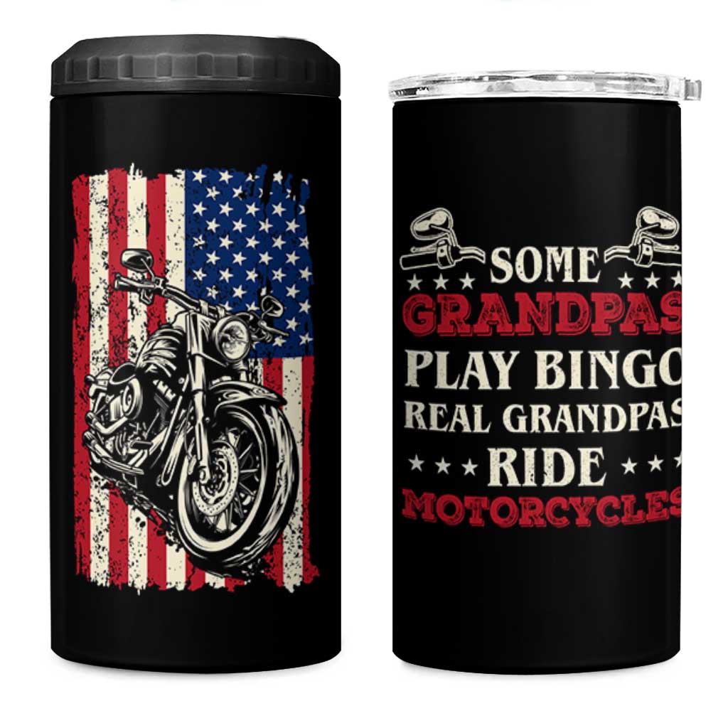 Real Grandpas Ride Motorcycles 4 in 1 Can Cooler Tumbler Some Grandpas Play Bingon American Flag