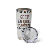 Psychology Gifts Tumbler Cup Keep Talking I'm Diagnosing You School Psychologist
