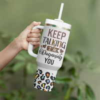 Psychology Gifts Tumbler With Handle Keep Talking I'm Diagnosing You School Psychologist
