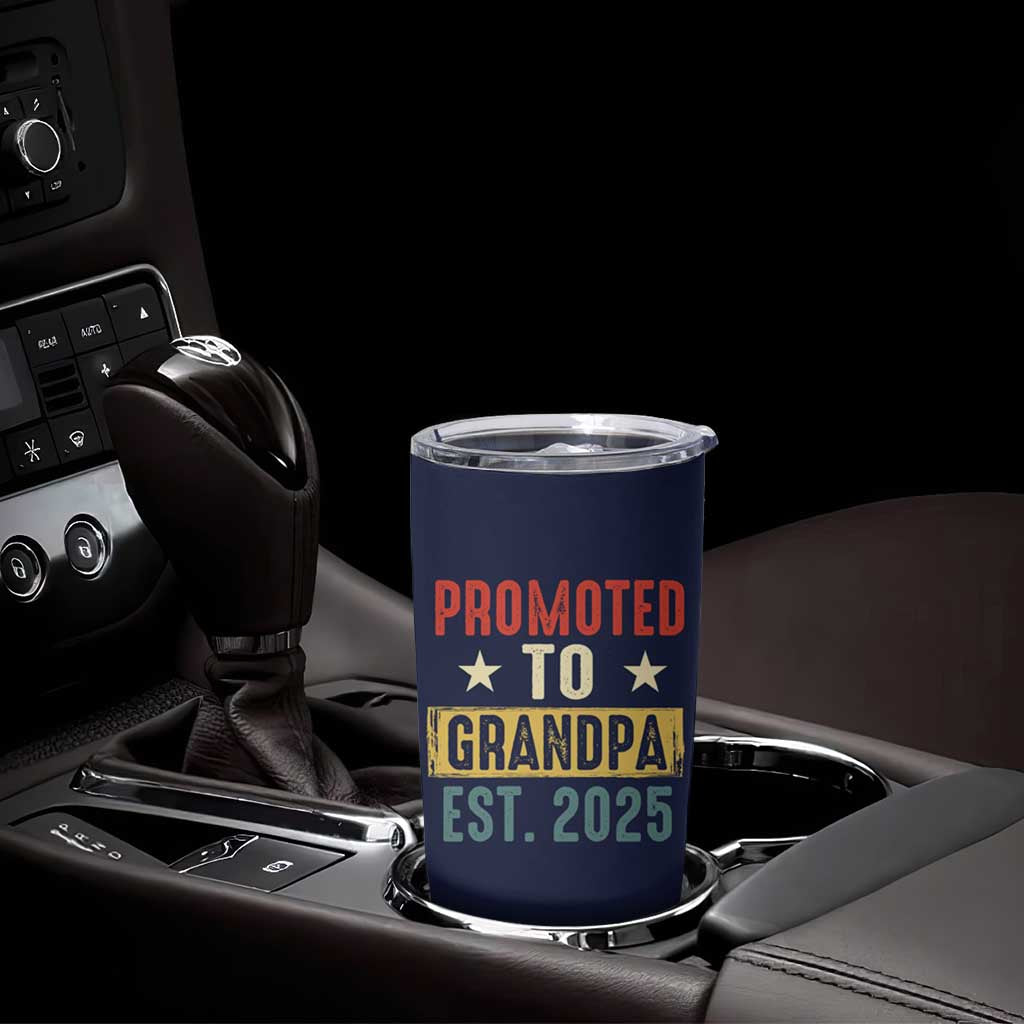New Granddad Tumbler Cup Promoted To Grandpa Est.2025 Vintage - Wonder Print Shop