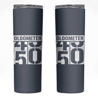 Funny 50th Birthday Skinny Tumbler Oldometer Odometer 1976 50 Year Old Birthday Old Joke