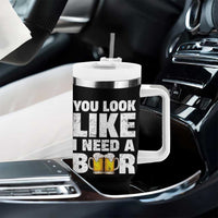 Funny Beer Tumbler With Handle You Look Like I Need A Beer Drinking Alcohol Drunk - Wonder Print Shop