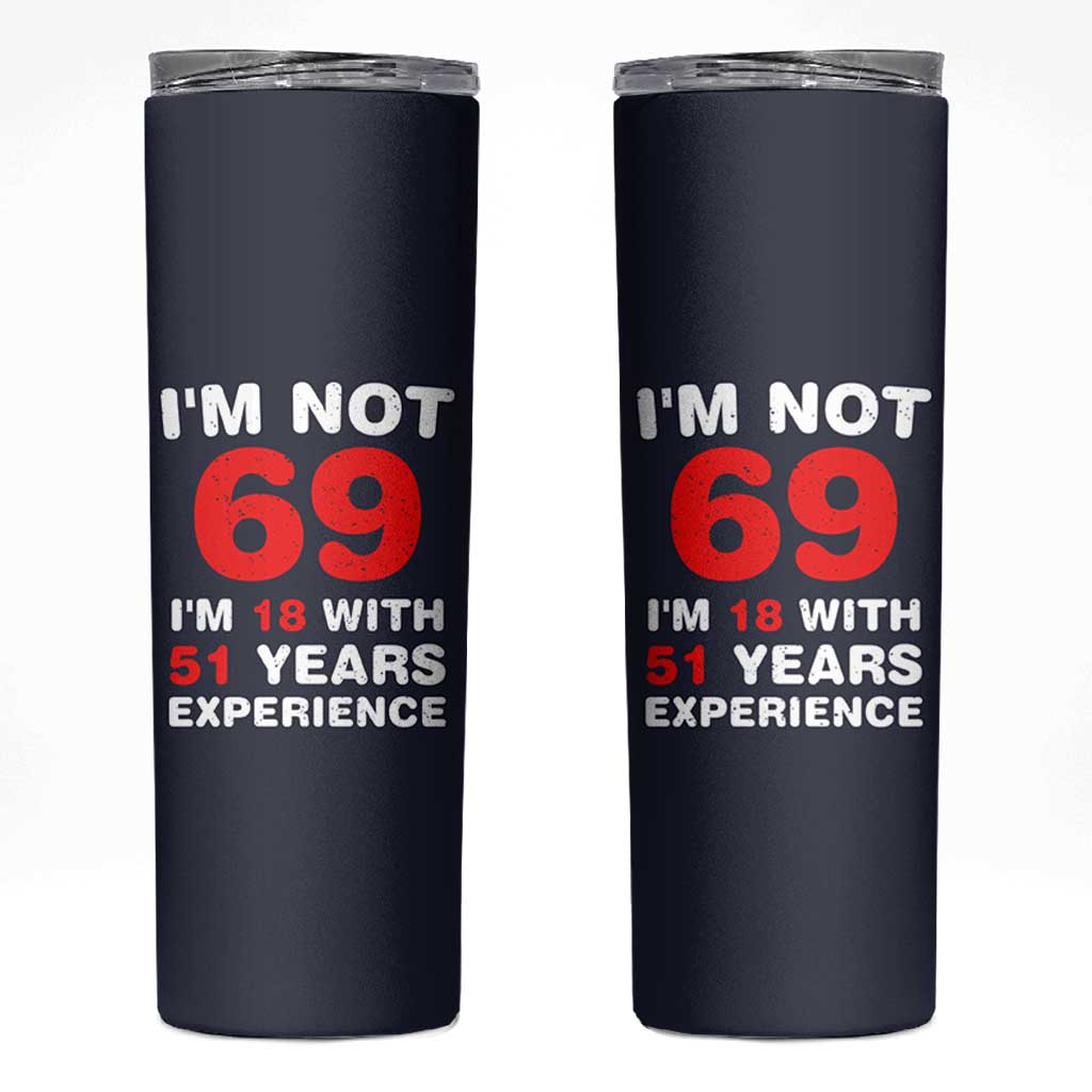 69th Birthday Gifts Skinny Tumbler Funny 1957 Turning 69 Years Old