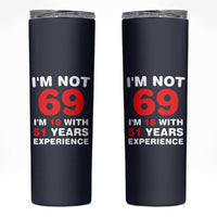 69th Birthday Gifts Skinny Tumbler Funny 1957 Turning 69 Years Old
