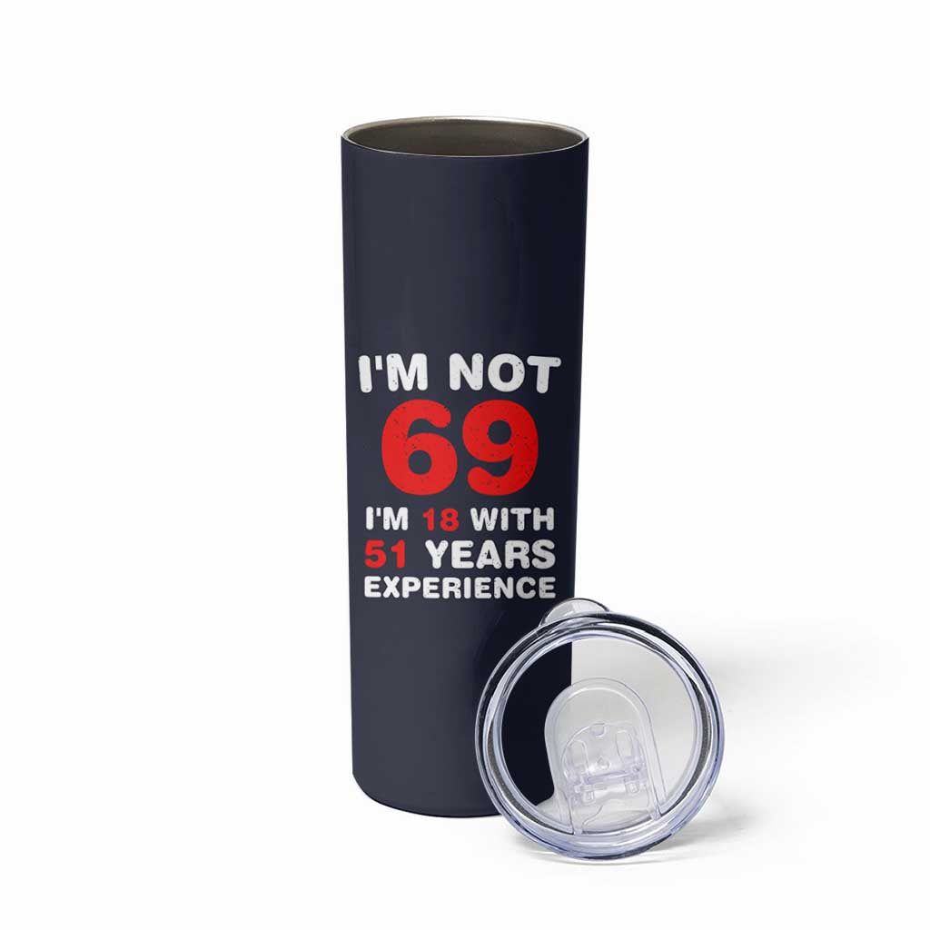 69th Birthday Gifts Skinny Tumbler Funny 1957 Turning 69 Years Old