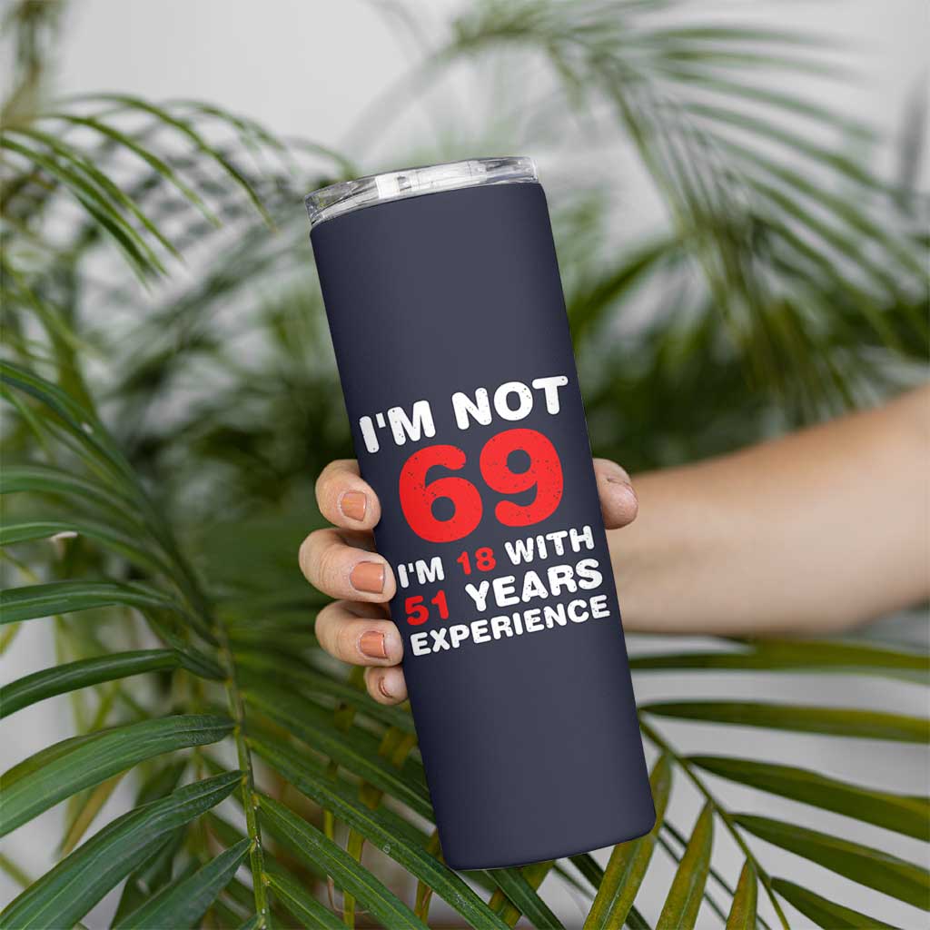 69th Birthday Gifts Skinny Tumbler Funny 1957 Turning 69 Years Old
