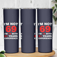 69th Birthday Gifts Skinny Tumbler Funny 1957 Turning 69 Years Old