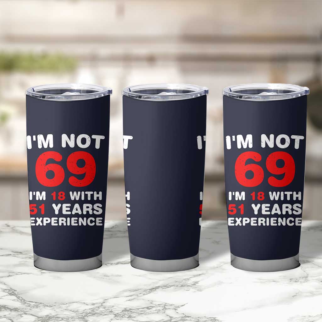 69th Birthday Gifts Tumbler Cup Funny 1957 Turning 69 Years Old