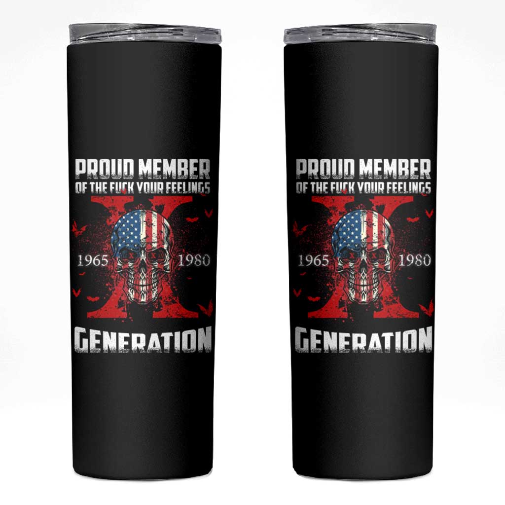 Proud Member Fck Your Feelings X Generation Horror Skull Skinny Tumbler Funny Halloween Gen X 4th Of July - Wonder Print Shop