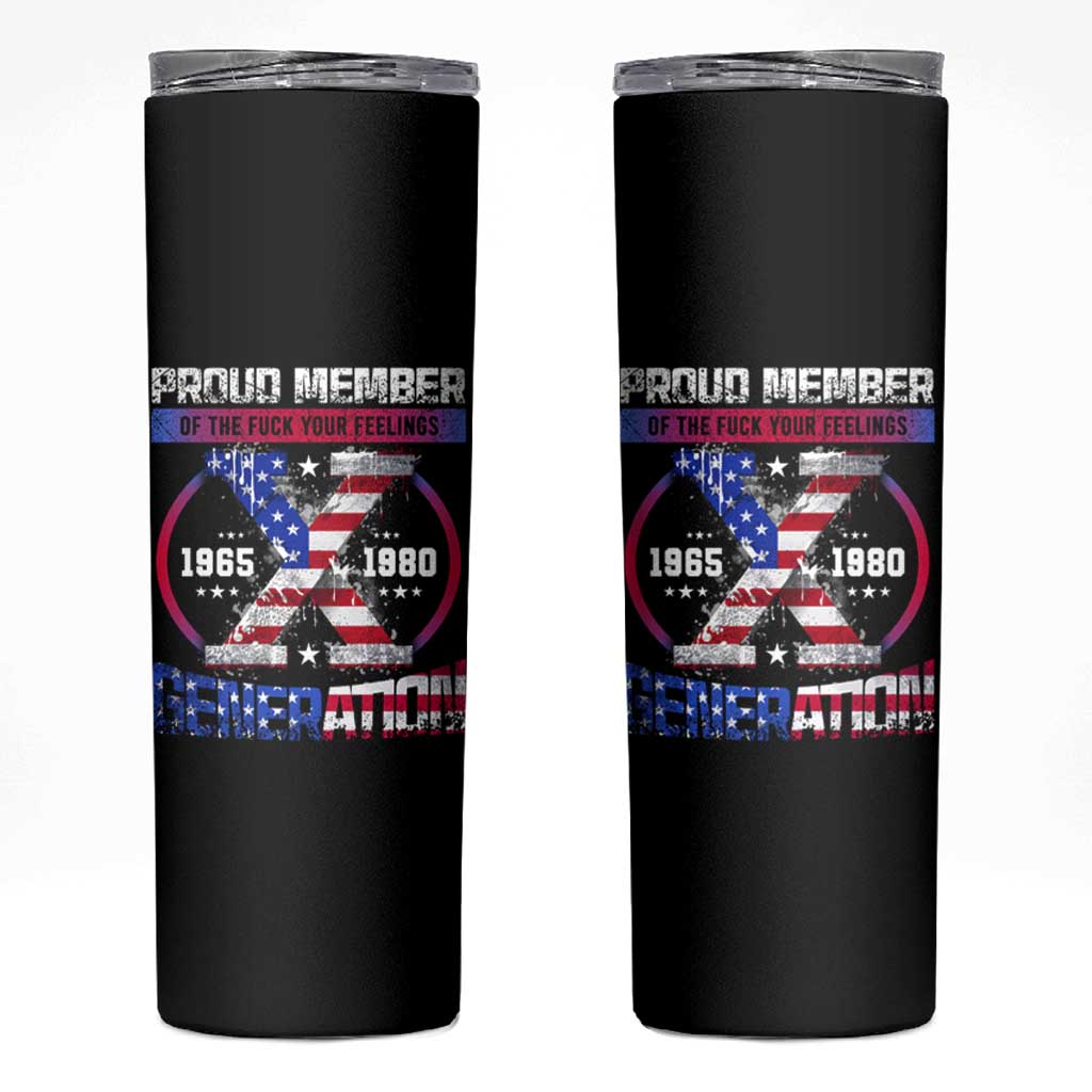 Proud Member Fck Your Feelings X Generation Skinny Tumbler Funny Gen X American Flag - Wonder Print Shop