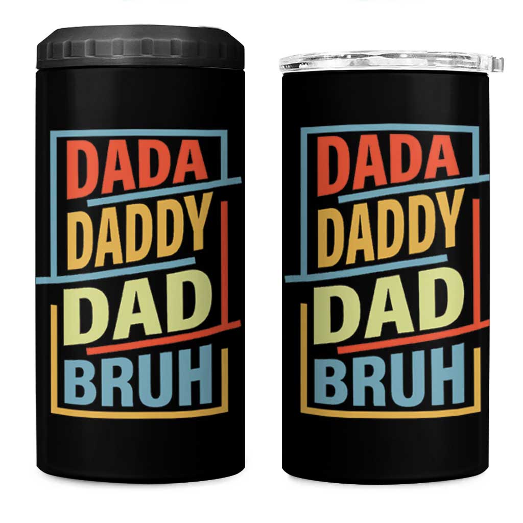 Dad Gifts From Kids 4 in 1 Can Cooler Tumbler Retro Dada Daddy Dad Bruh Funny Husband Fathers Day