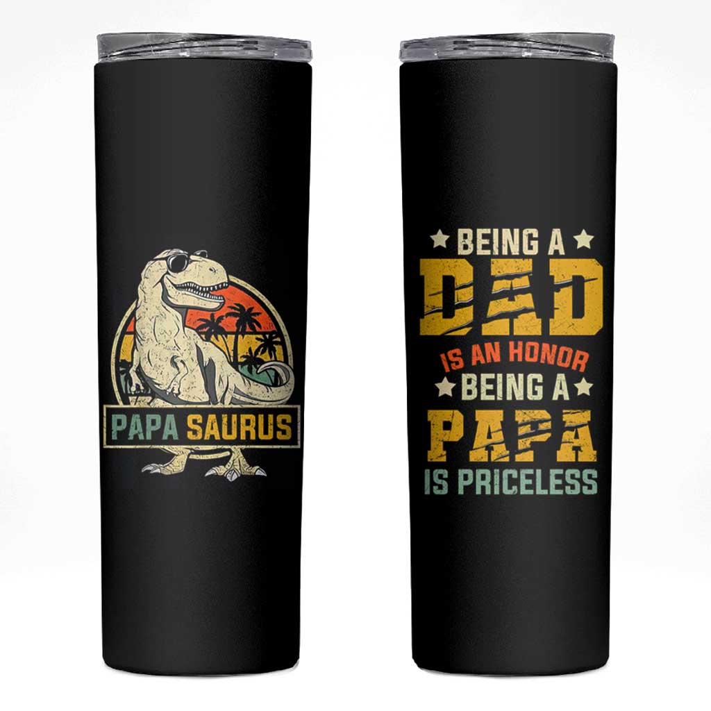 Christmas Gifts for Dad Skinny Tumbler Being A Dad Is An Honor Being A Papa Is Priceless - Wonder Print Shop