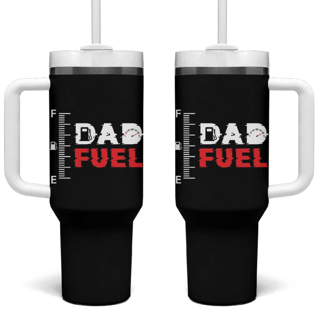 Dad Gifts From Kids Tumbler With Handle Dad Fuel Fathers Day