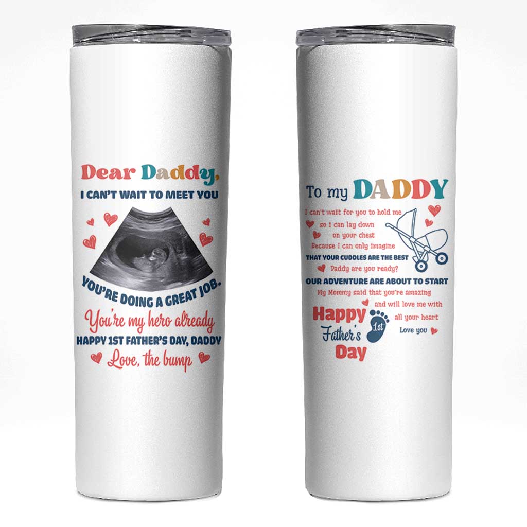 Happy First Fathers Day Skinny Tumbler New Dad 1st Time Daddy Announcement