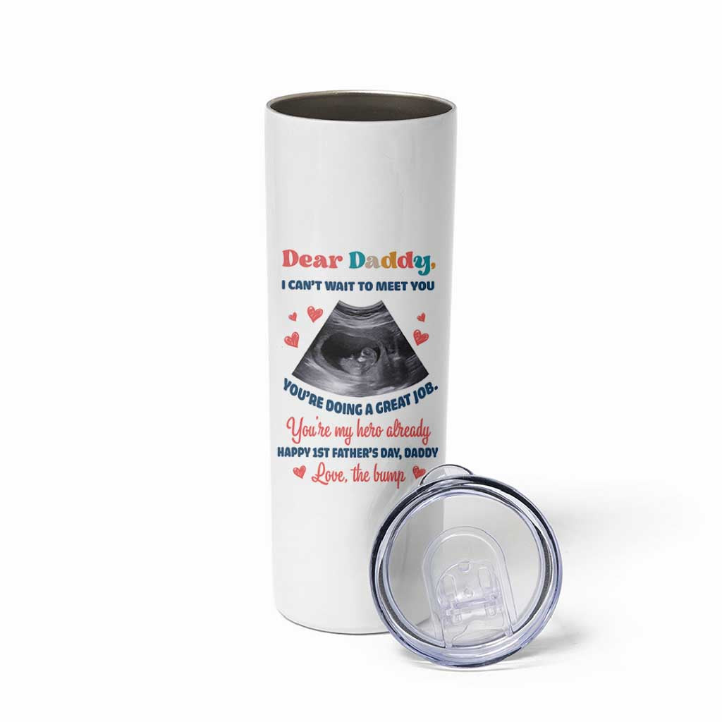 Happy First Fathers Day Skinny Tumbler New Dad 1st Time Daddy Announcement