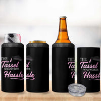 Graduation Gifts For Her 4 in 1 Can Cooler Tumbler The Tassel Was Worth The Hassle