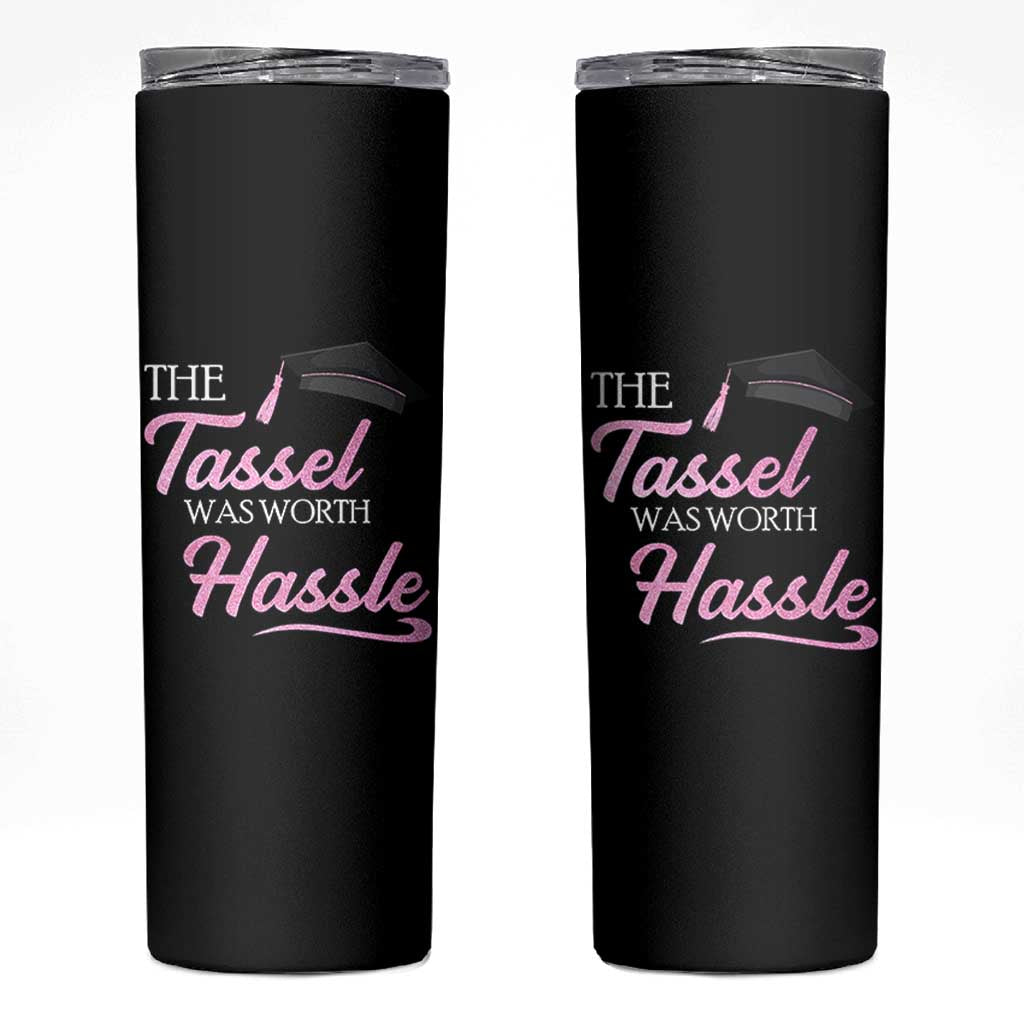 Graduation Gifts For Her Skinny Tumbler The Tassel Was Worth The Hassle
