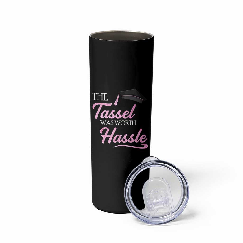 Graduation Gifts For Her Skinny Tumbler The Tassel Was Worth The Hassle