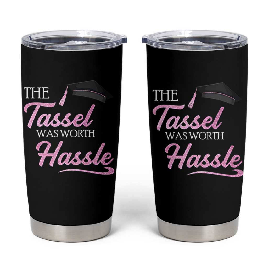 Graduation Gifts For Her Tumbler Cup The Tassel Was Worth The Hassle