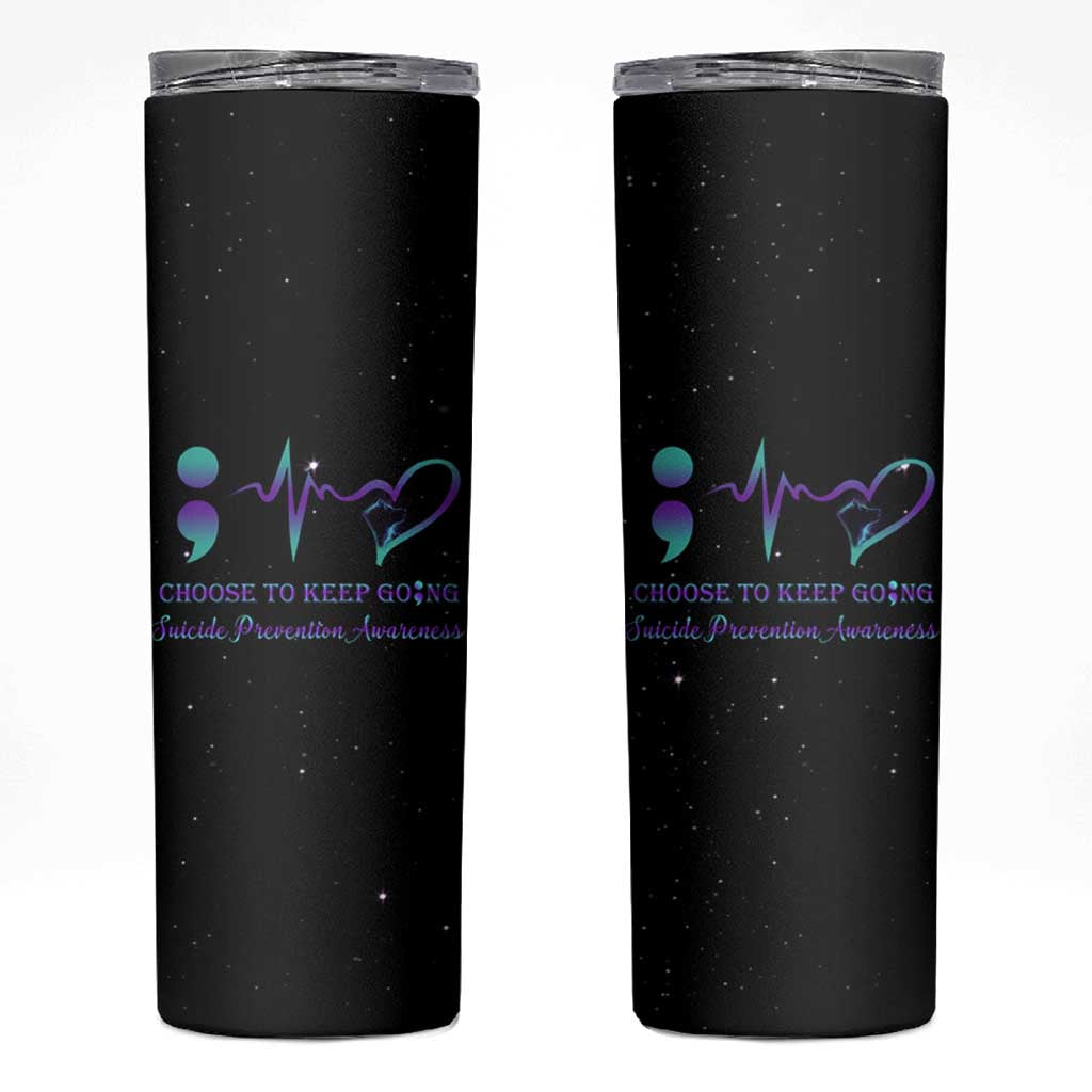 Suicide Prevention Awareness Skinny Tumbler Teal Purple Ribbon Semicolon Choose To Keep Going - Wonder Print Shop