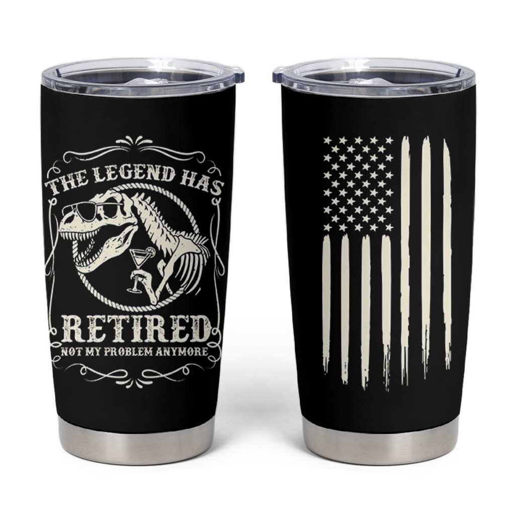 The Legend Has Retired Tumbler Cup Funny Retired Retirement Gifts For Men Coworkers USA Flag