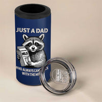 Just A Dad Who Came Back With The Milk 4 in 1 Can Cooler Tumbler Father's Day Raccoon Dark Humor