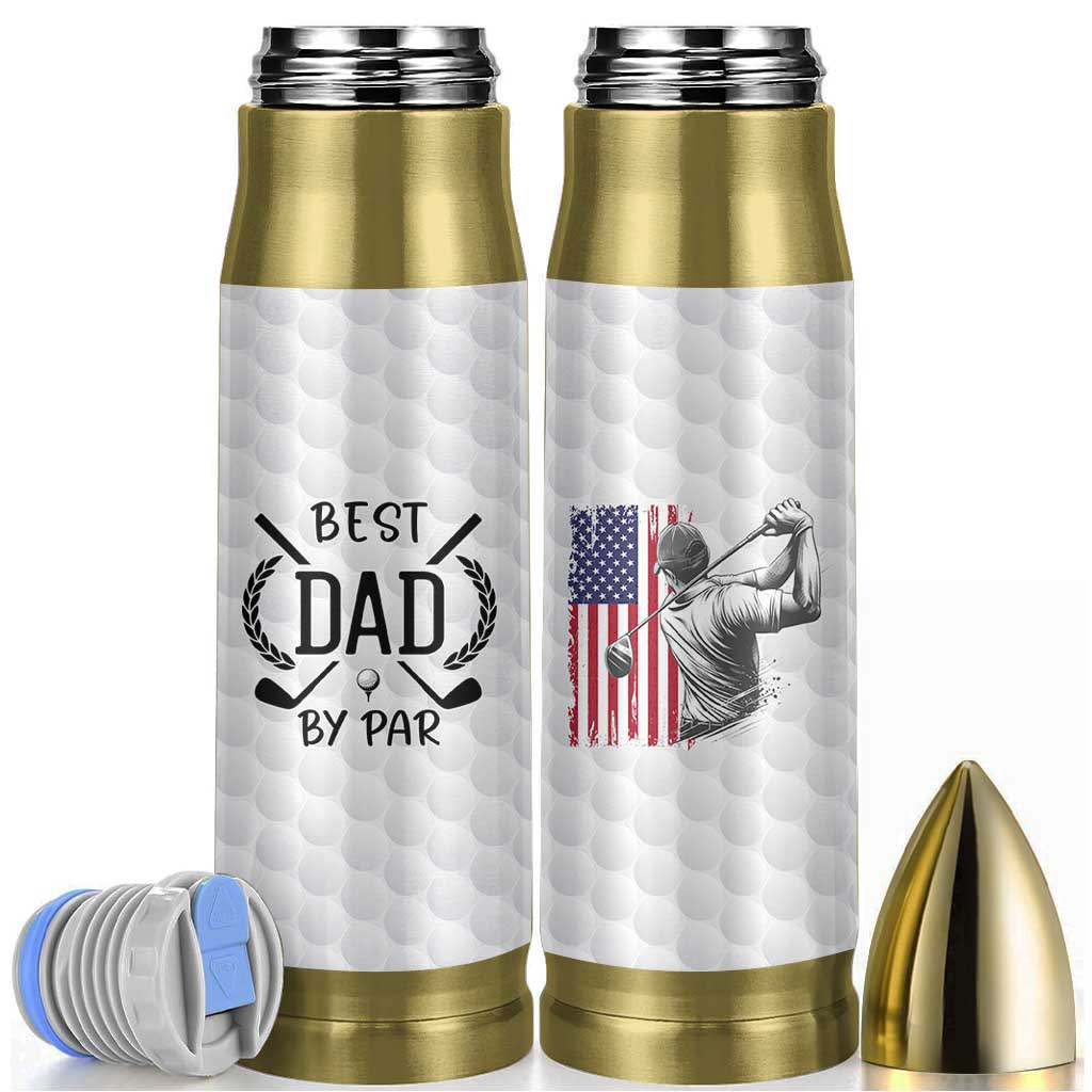 Dad Golf Bullet Tumbler Best Dad By Par Golfing Golfer American Flag Fathers Day