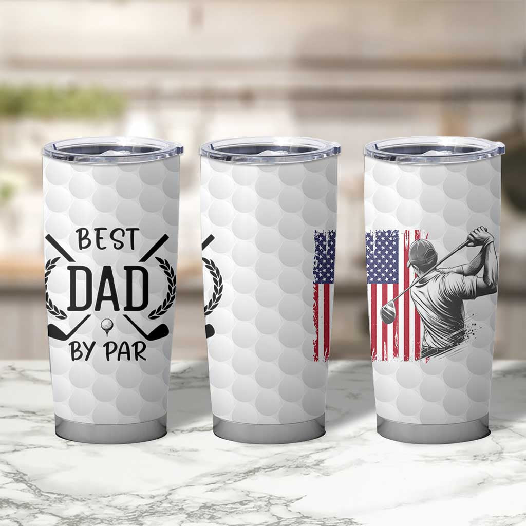 Dad Golf Tumbler Cup Best Dad By Par Golfing Golfer American Flag Fathers Day
