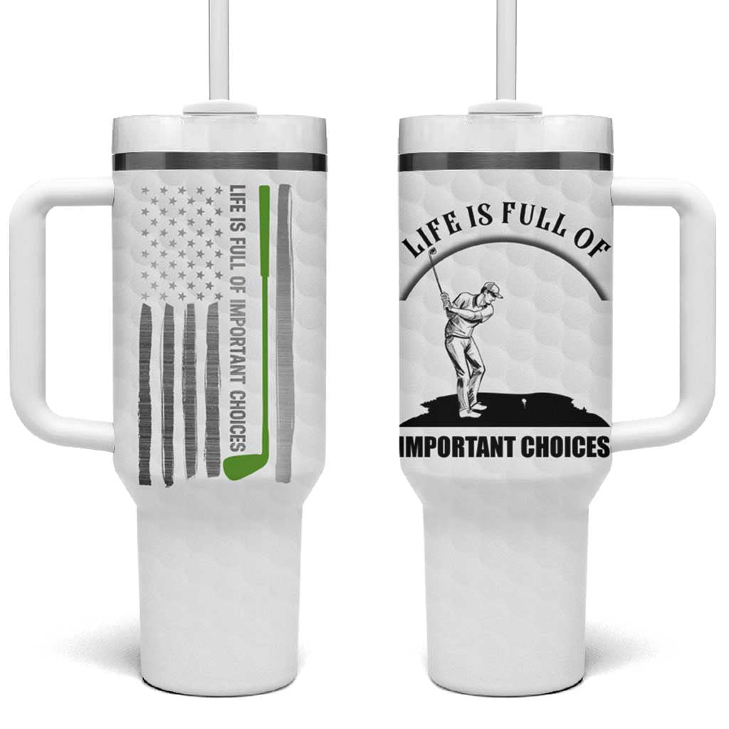 Funny Golfer Tumbler With Handle Life Is Full Of Important Choices American Flag - Wonder Print Shop