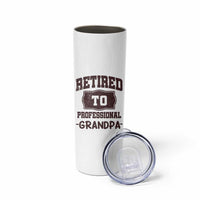 Retirement Gifts For Men Skinny Tumbler Retired To Professional Grandpa Fathers Day