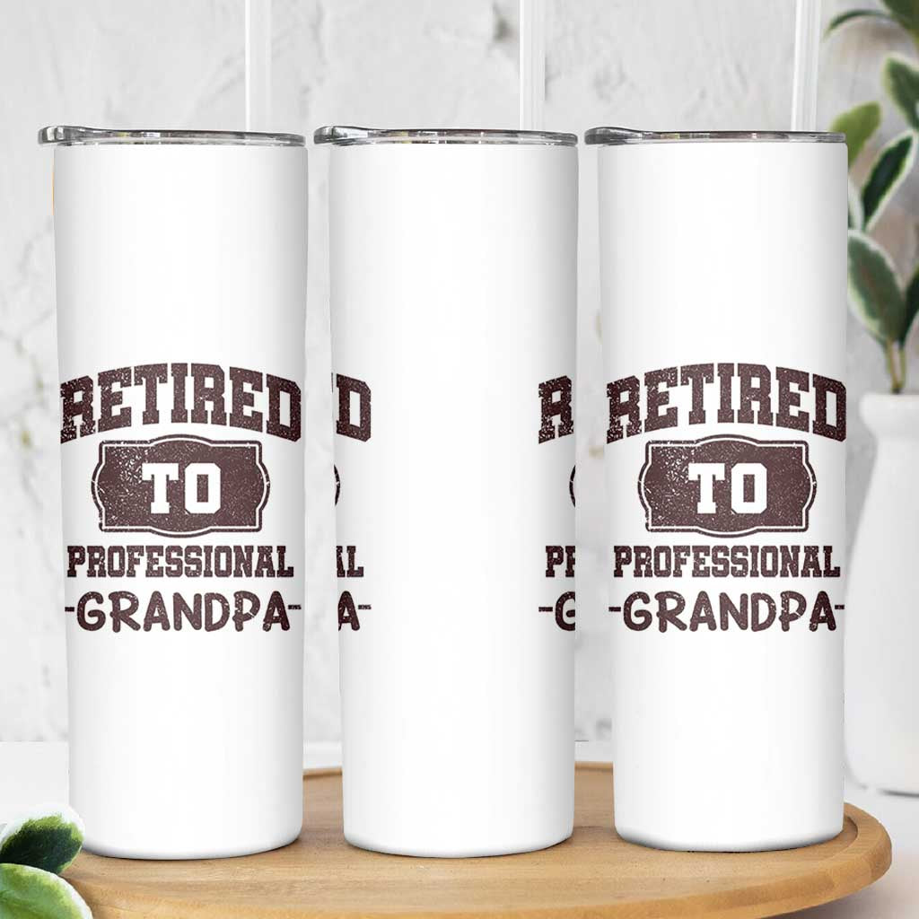 Retirement Gifts For Men Skinny Tumbler Retired To Professional Grandpa Fathers Day