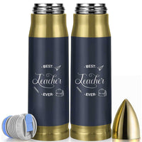 Best Teacher Ever Bullet Tumbler Appreciation Gift For Teachers Men