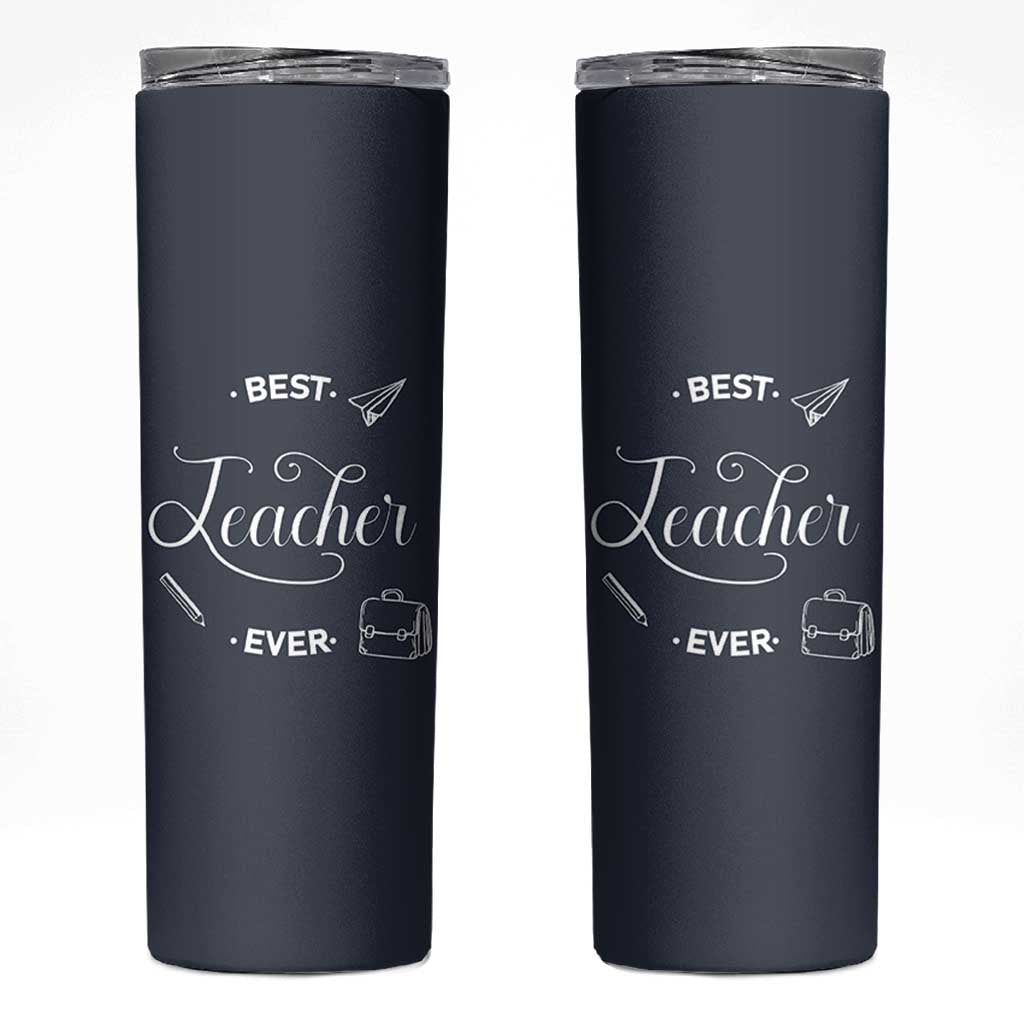 Best Teacher Ever Skinny Tumbler Appreciation Gift For Teachers Men