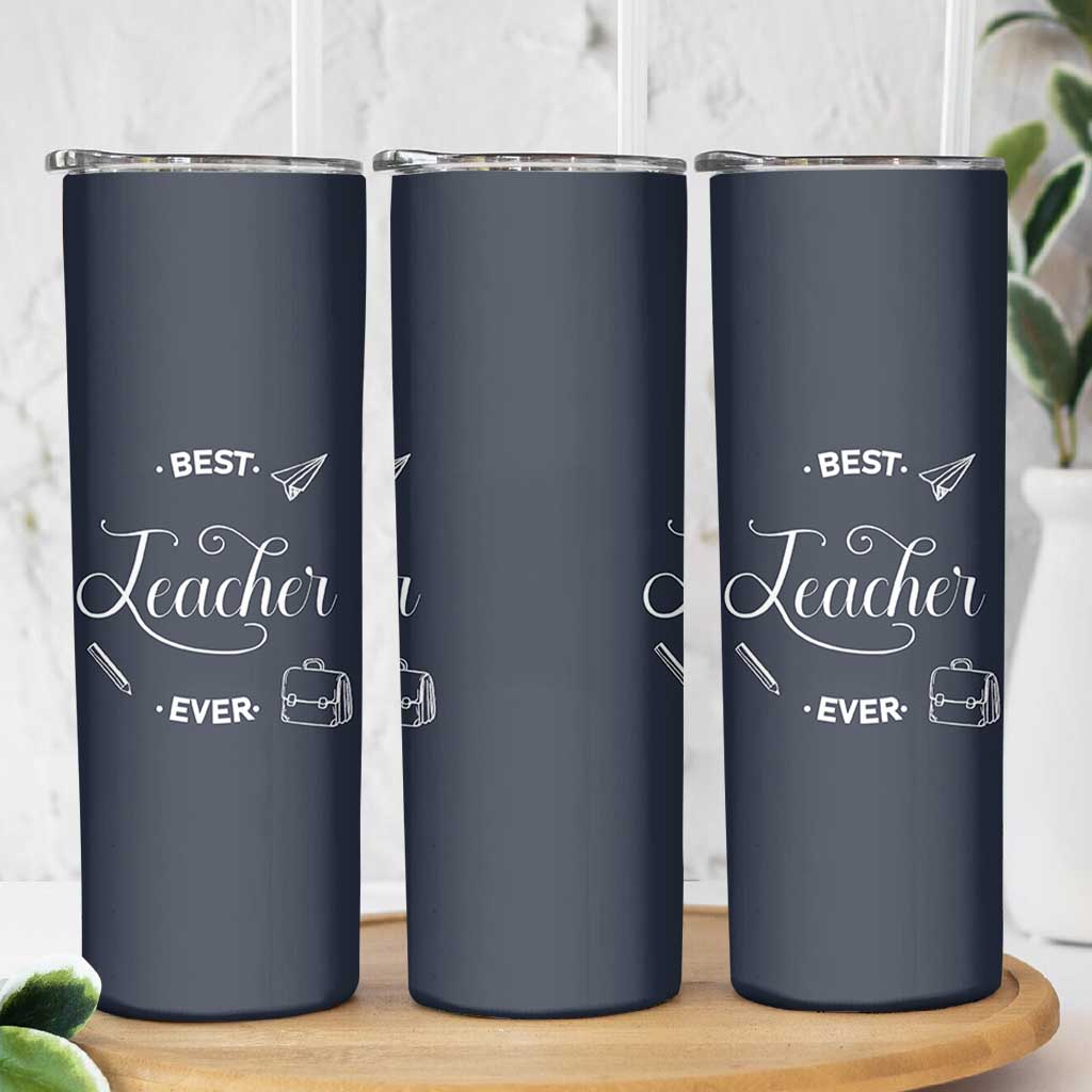 Best Teacher Ever Skinny Tumbler Appreciation Gift For Teachers Men