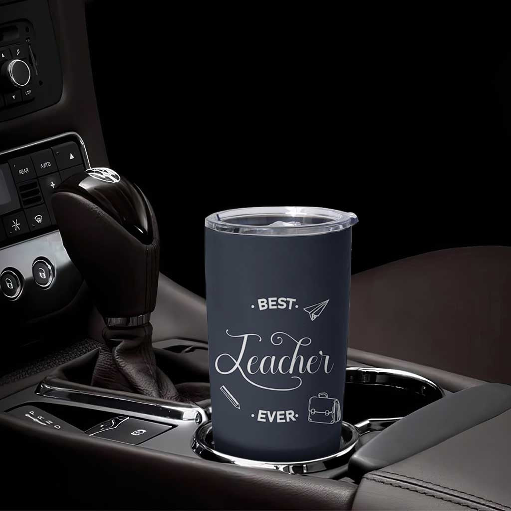 Best Teacher Ever Tumbler Cup Appreciation Gift For Teachers Men