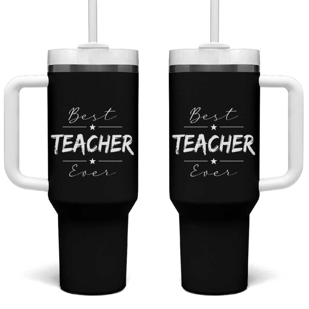 Best Teacher Ever Tumbler With Handle Happy Teachers Day Gift - Wonder Print Shop
