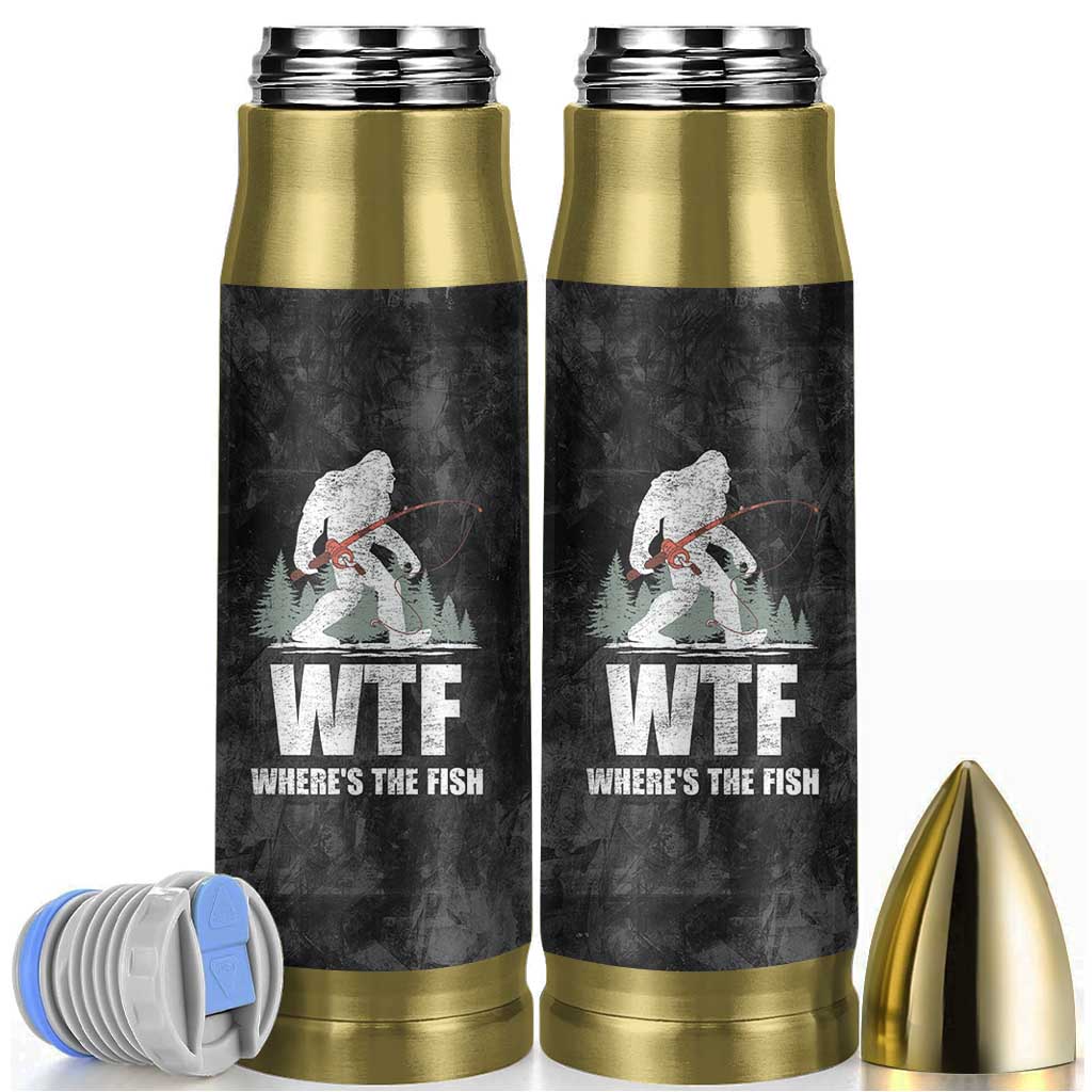 WTF Wheres The Fish Bullet Tumbler Funny Bigfoot Fishing Gifts Fathers Day