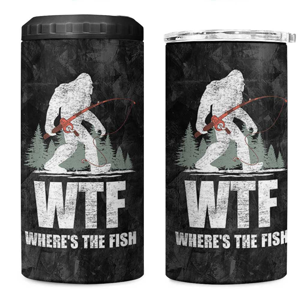 WTF Wheres The Fish 4 in 1 Can Cooler Tumbler Funny Bigfoot Fishing Gifts Fathers Day