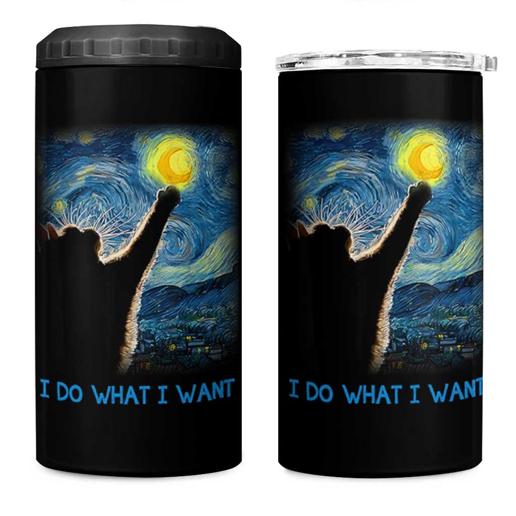 Van Gogh Cat 4 in 1 Can Cooler Tumbler I Do What I Want Funny Cat Lover Starry Night