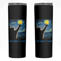 Van Gogh Cat Skinny Tumbler I Do What I Want Funny Cat Lover Starry Night