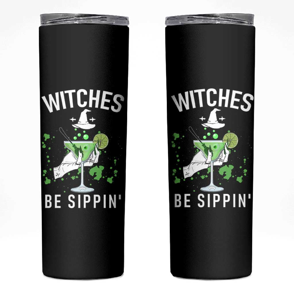 Funny Halloween Party Skinny Tumbler Witch Witches Be Sippin, for Ladies - Wonder Print Shop