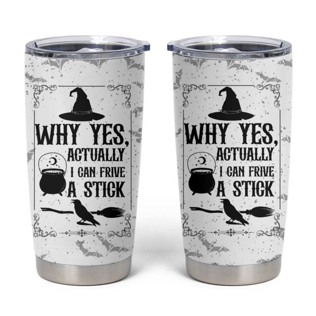 Witch Halloween Iced Coffee Tumbler Cup Why Yes Actually I Can Drive A Stick Witch's Broom Witchy Vibes Witchcraft - Wonder Print Shop