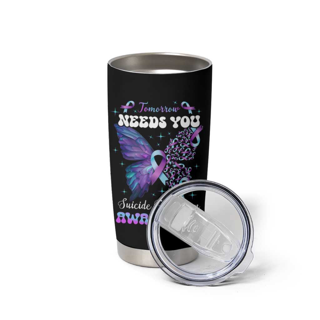 Suicide Prevention Awareness Tumbler Cup Teal Purple Ribbon Butterfly Stay Tomorrow Needs You Therapist Psychologist - Wonder Print Shop