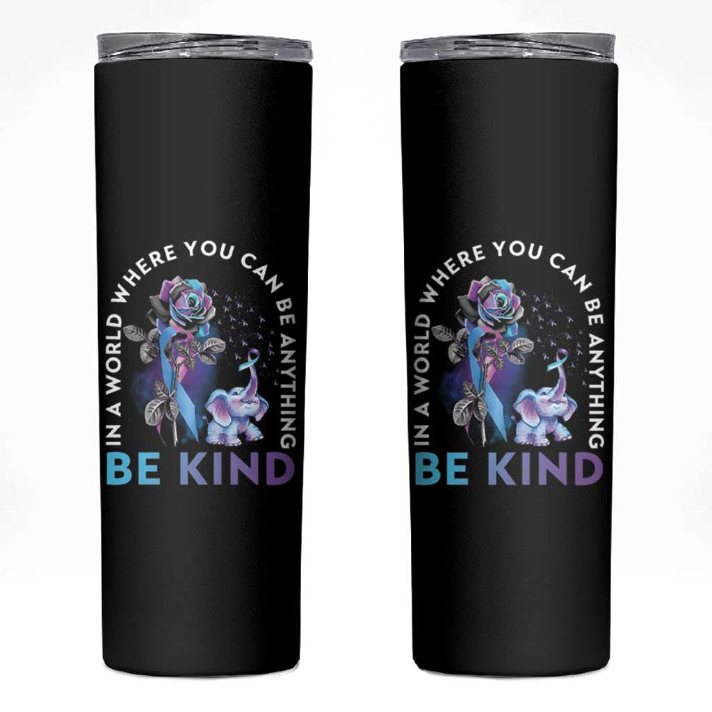 Suicide Prevention Awareness Skinny Tumbler Teal Purple Elephant In A World Where You Can Be Anything Be Kind Therapist Psychologist - Wonder Print Shop