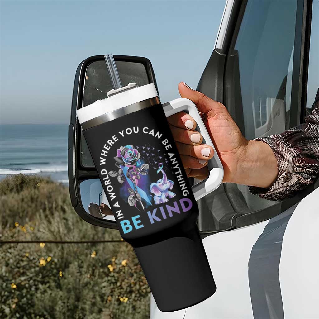 Suicide Prevention Awareness Tumbler With Handle Teal Purple Elephant In A World Where You Can Be Anything Be Kind Therapist Psychologist - Wonder Print Shop