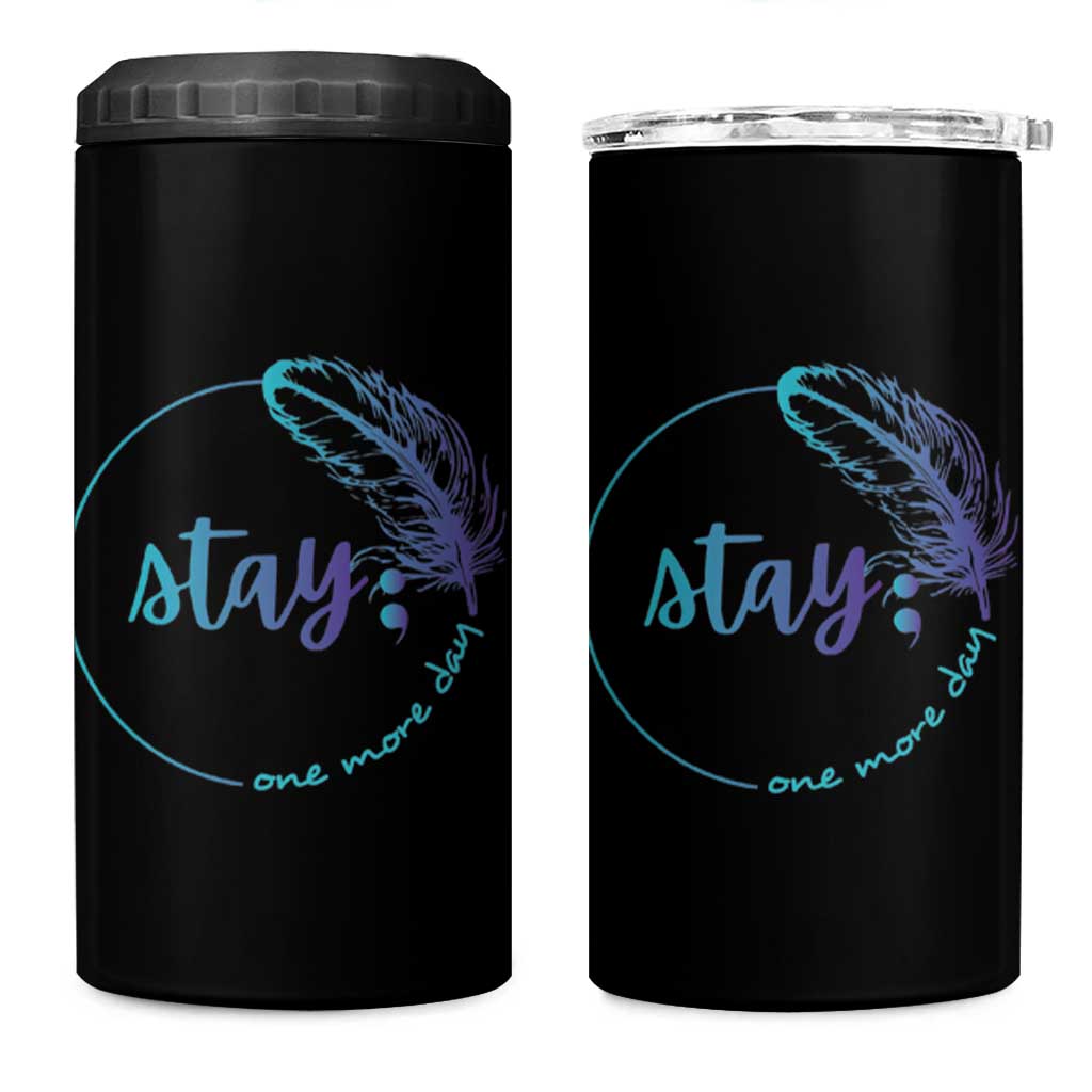 Suicide Prevention Awareness 4 in 1 Can Cooler Tumbler Teal Purple Feather Stay One More Day Daily Reminder - Wonder Print Shop